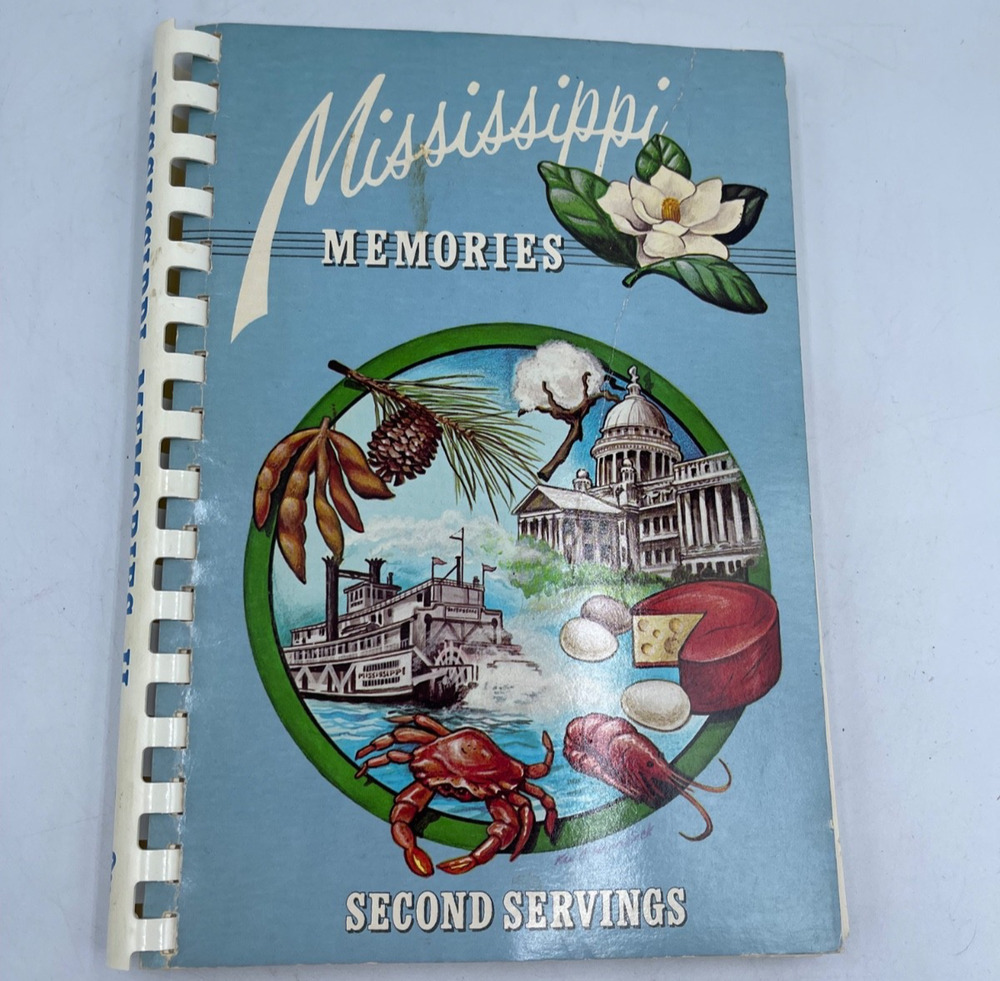 Mississippi Memories Second Servings Vintage Cookbook Spiral-Bound By American C